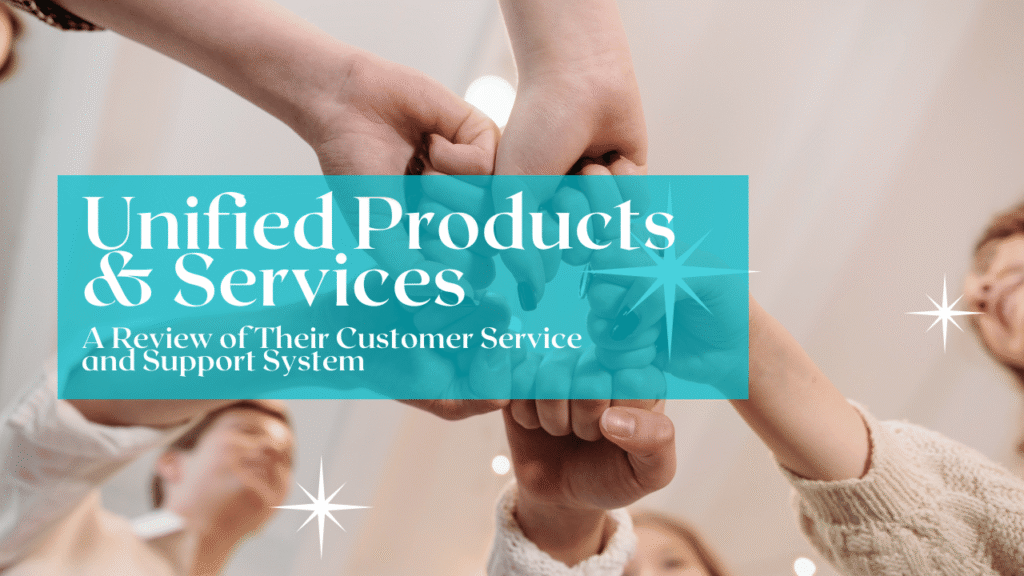 Unified Products & Services